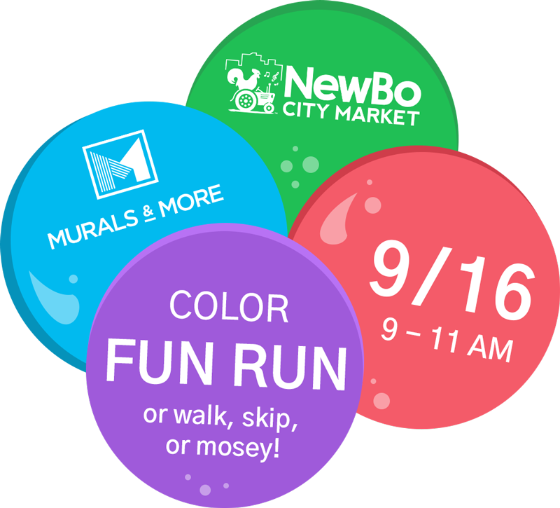 Color FUN RUN or walk, skip, dance, or mosey, Sat. 9/16, 9 - 11 AM, NewBo City Market, hosted by Murals & More